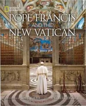 Pope Francis and the new Vatican by Robert Draper