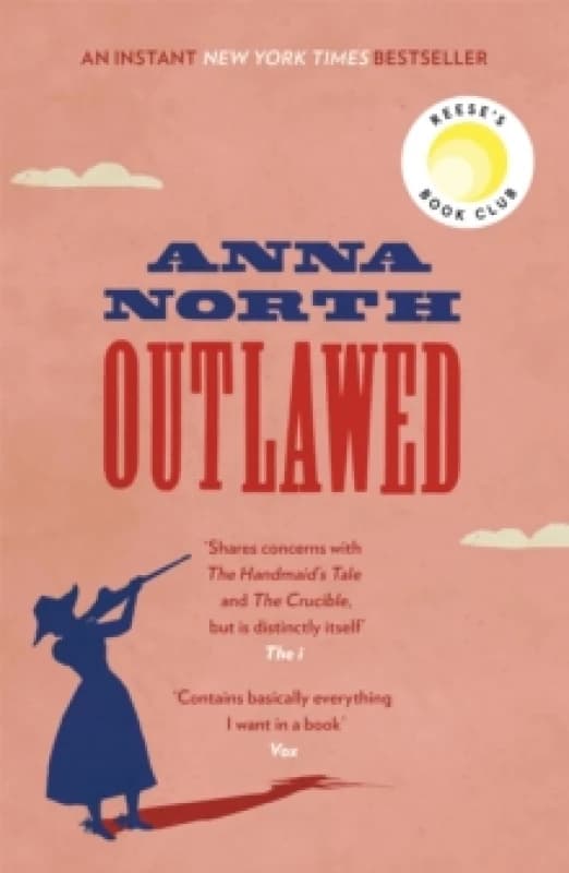 Outlawed : The Reese Witherspoon Book Club Pick Paperback / softback