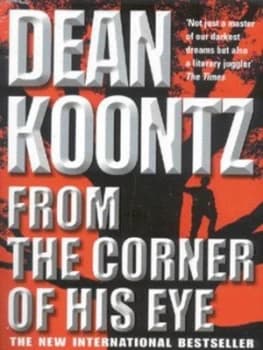 From the Corner of His Eye by Dean Koontz Paperback