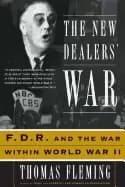 new dealers war fdr and the war within world war ii