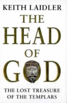 The Head of God by Keith Laidler Hardback