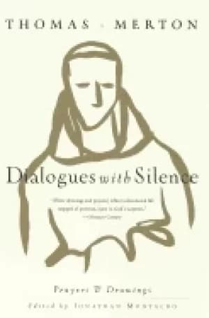 dialogues with silence prayers and drawings