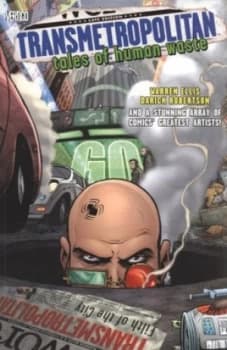 Tales of Human Waste by Warren Ellis and Nathan Eyring and Clem Robins and John Costanza and Darick Robertson Paperback