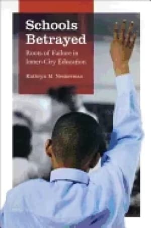 schools betrayed roots of failure in inner city education