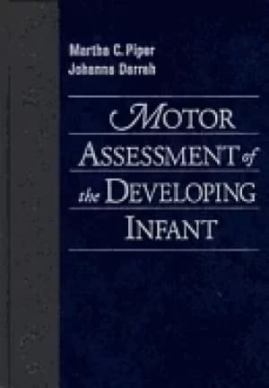 motor assessment of the developing infant