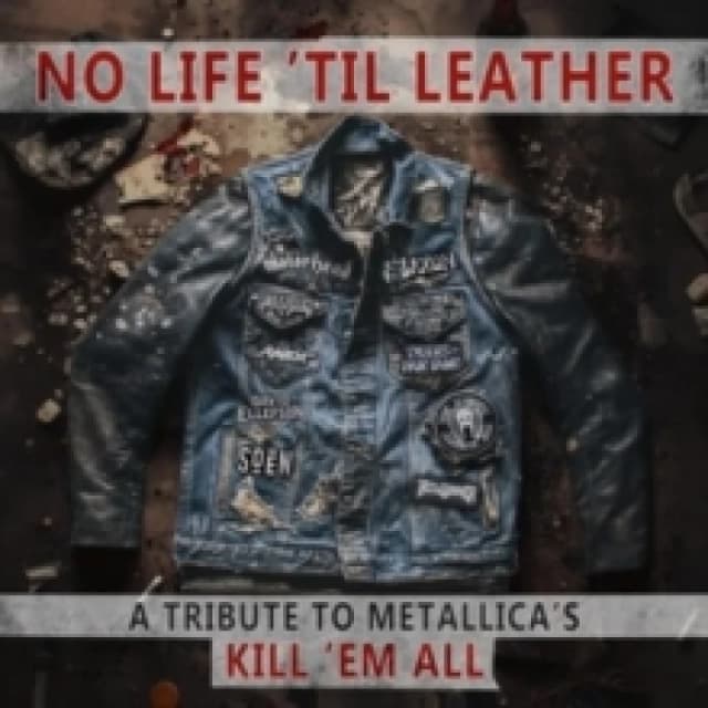 No Life 'Til Leather: A Tribute to Metallica's Kill 'Em All CD / Album Digipak