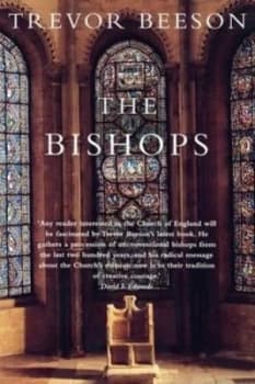 The Bishops by Trevor Beeson Paperback