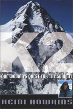 K2 by Heidi Howkins and National Geographic Society Paperback