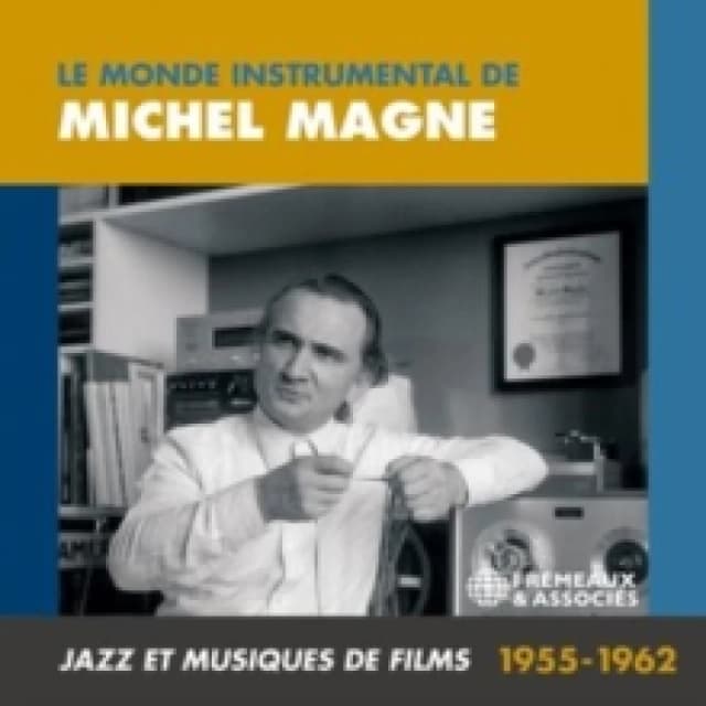 Le monde instrumental de Michel Magne: Jazz et musiques de films 1955-1962 CD / Box Set