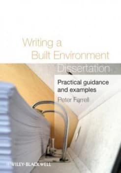 Writing a Built Environment Dissertation by Peter Farrell Paperback
