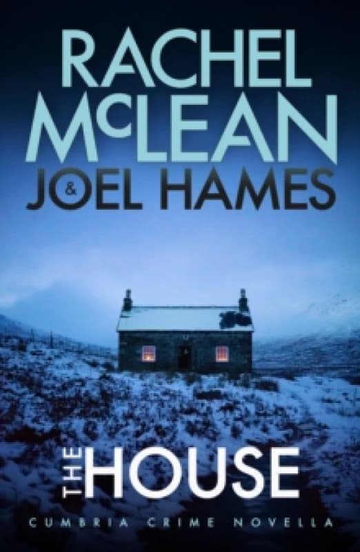 The House : Cumbria Crime Novella Paperback / softback