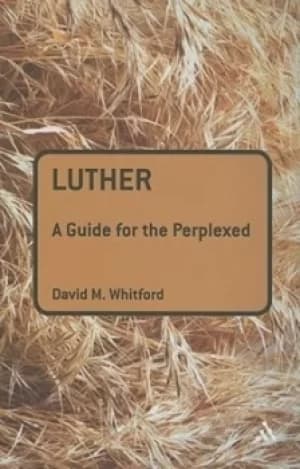 Luther by David M Whitford