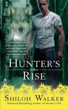 Hunters Rise by Shiloh Walker Book