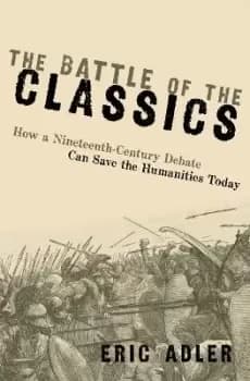 The Battle of the Classics by Eric Adler