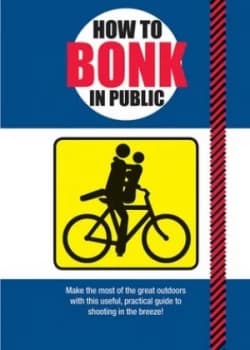 How to Bonk in Public by Mats Paperback