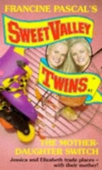 The Mother-Daughter Switch by Jamie Suzanne and Francine Pascal Book