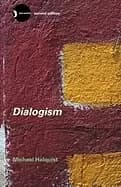 dialogism bakhtin and his world