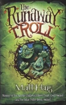 The Runaway Troll by Matt Haig Paperback
