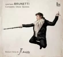 Cayetano Brunetti: Complete Oboe Sextets