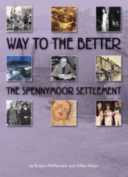 Way to the Better by Robert Mcmanners Paperback