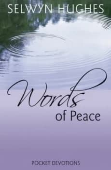 Words of Peace by Selwyn Hughes Hardback