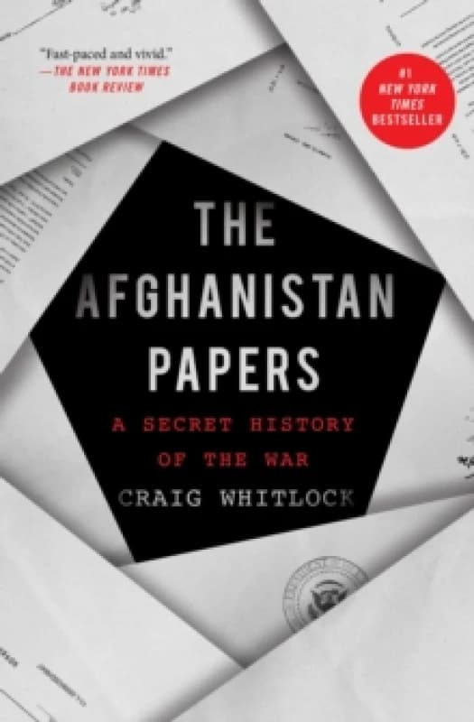 The Afghanistan Papers : A Secret History of the War Paperback / softback