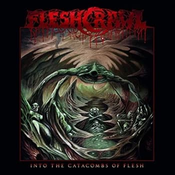 Fleshcrawl - Into the Catacombs of Flesh CD