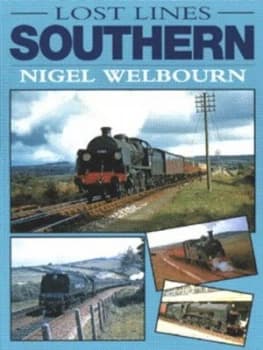 Lost Lines by Nigel Welbourn Paperback