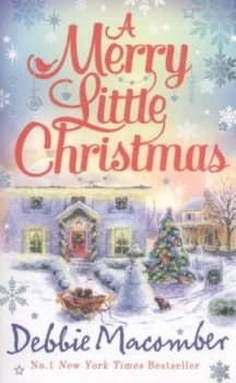 A Merry Little Christmas by Debbie Macomber Paperback