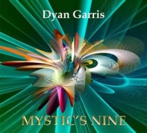 Mystics Nine by Dyan Garris CD Album