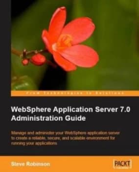 Websphere Application Server 7.0 Administration Guide by S Robinson Paperback