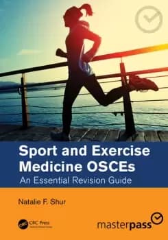 Sport and Exercise Medicine OSCEsAn Essential Revision Guide