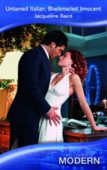 Untamed Italian Blackmailed Innocent by Jacqueline Baird Book