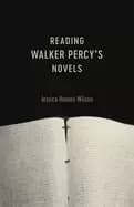 reading walker percys novels