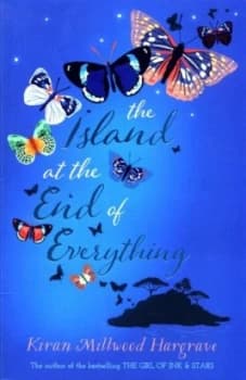 The Island at the End of Everything by Kiran Millwood Hargrave Paperback