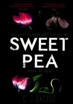 Sweet Pea by C.J. Skuse Book