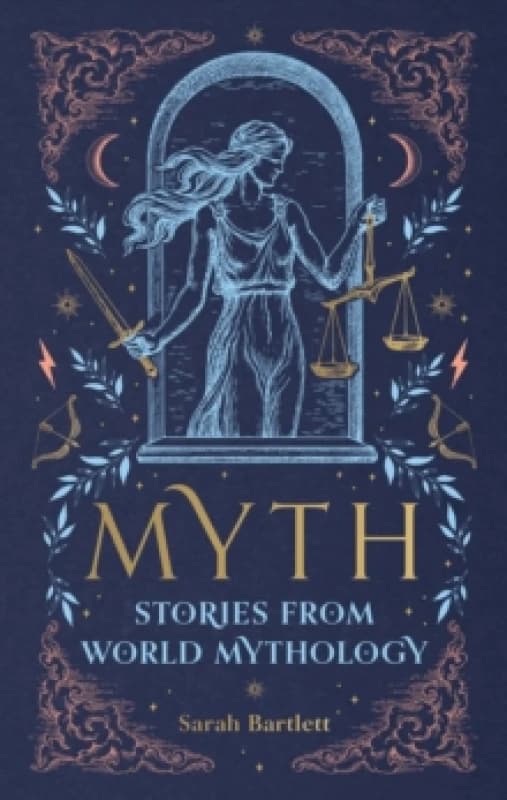 Myth : Stories from World Mythology Hardback