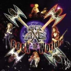 Rock the World by Kick Axe CD Album