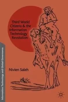 Third World Citizens and the Information Technology by N. Saleh