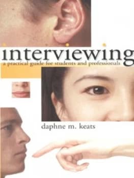 Interviewing by Daphne Keats Book