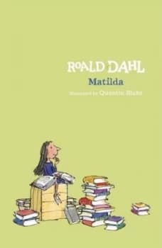 Matilda by Roald Dahl Hardback