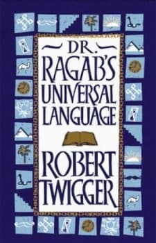 Dr Ragabs Universal Language by Robert Twigger Hardback