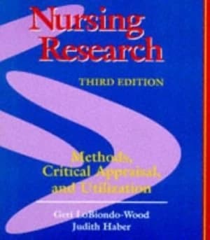 Nursing Research by Geri Lobiondo-Wood and Judith Haber Paperback
