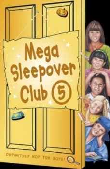 Mega Sleepover Club 5 by Louis Catt Book
