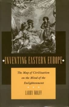 Investing Eastern Europe by Larry Wolff Paperback