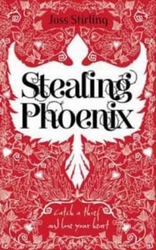 Stealing Phoenix by Joss Stirling Paperback