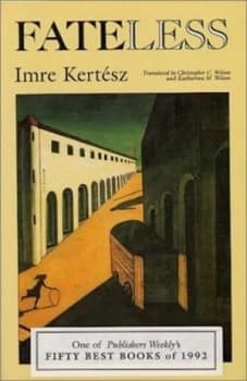Fateless by Imre Kertesz Book