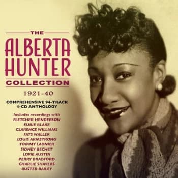 The Alberta Hunter Collection 1921 - 40 by Alberta Hunter CD Album