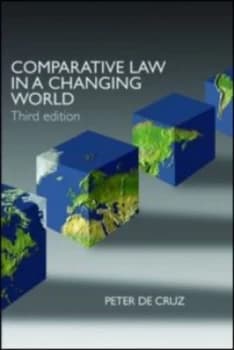 Comparative Law in a Changing World by Peter De Cruz Book