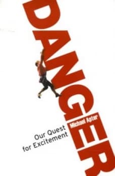 Danger by Michael Apter Paperback